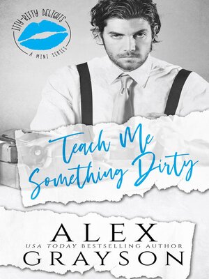 cover image of Teach Me Something Dirty